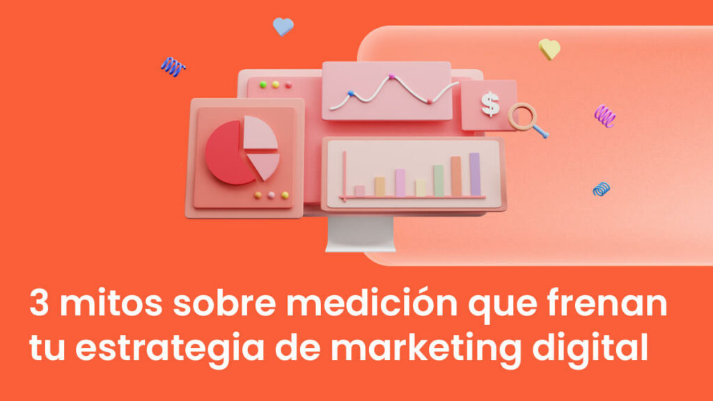 mitos medición estrategia digital